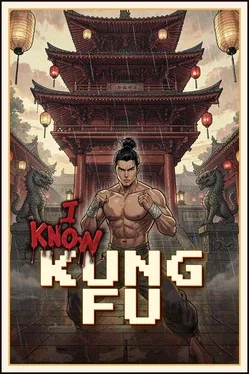 Image de couverture I Know Kung Fu