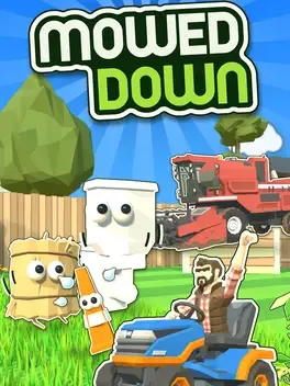 Mowed Down