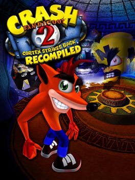 Crash Bandicoot 2: Recompiled
