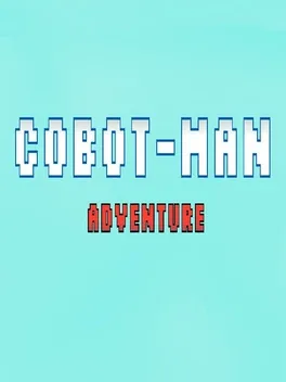 Cobot-Man Adventure