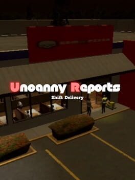 Uncanny Reports: Shift Delivery cover art