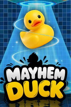 Mayhem Duck