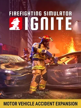 Image de couverture Firefighting Simulator: Ignite - Motor Vehicle Accident Expansion