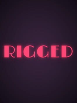 Rigged