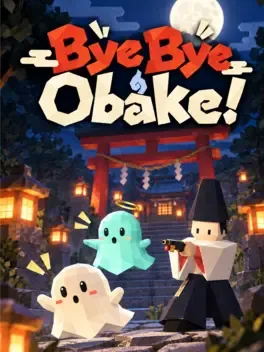 ByeByeObake!