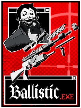 Ballistic.exe