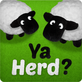 Ya Herd?