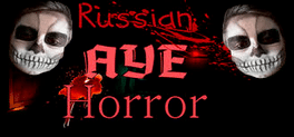 Russian AYE Horror
