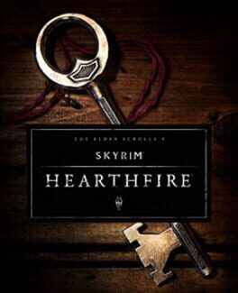 The Elder Scrolls V: Skyrim – Hearthfire