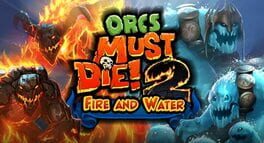Orcs Must Die! 2: Fire and Water Booster Pack Game Cover Artwork