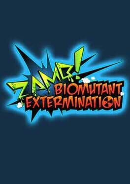 ZAMB! Biomutant Extermination Game Cover Artwork