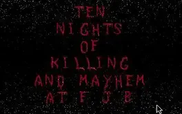 Image de couverture Ten Nights of Killing and Mayhem at F.J.B. II