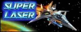 Super Laser: The Alien Fighter