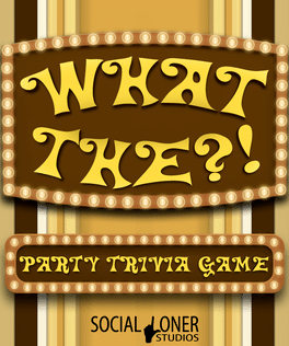 What The?! Party Trivia Game Cover