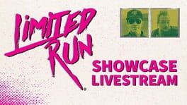 Limited Run Games Showcase 2022