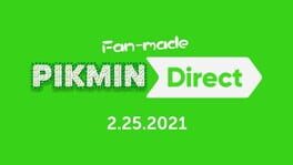 Pikmin Direct 2.25.2021