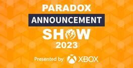 Paradox Announcement Show 2023