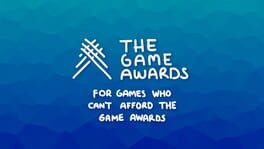 The Game Awards for Games Who Can't Afford the Game Awards 2024
