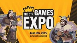 OTK Games Expo 2022