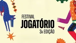 Festival Jogatório: 3° Edição