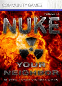 Nuke Your Neighbor