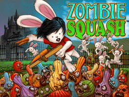Zombie Squash