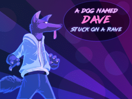 A Dog Named Dave Stuck on a Rave