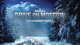 Drive on Moscow: War in the Snow