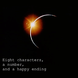 Eight Characters, a Number, and a Happy Ending