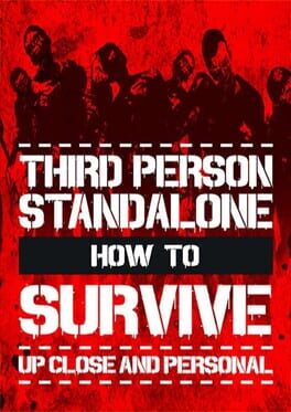How To Survive: Third Person Standalone Game Cover Artwork