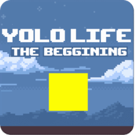 YOLO Life: The Beggining