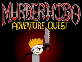 MurderHobo: Aggravation Quest