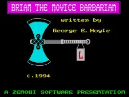 Brian: The Novice Barbarian
