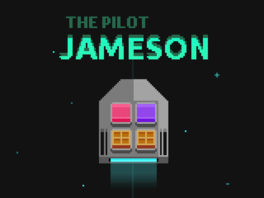 Jameson: The Pilot