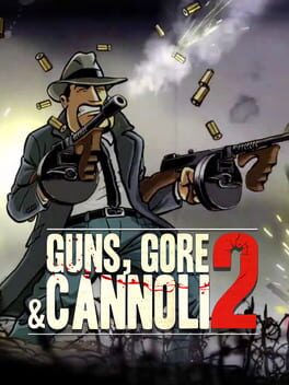 Guns, Gore and Cannoli 2 Game Cover Artwork