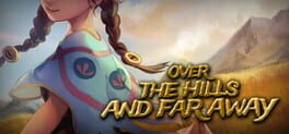 Over The Hills And Far Away Game Cover Artwork