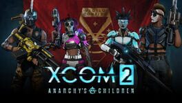 XCOM 2: Anarchy's Children Game Cover Artwork