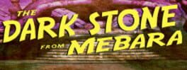 The Dark Stone from Mebara Game Cover Artwork