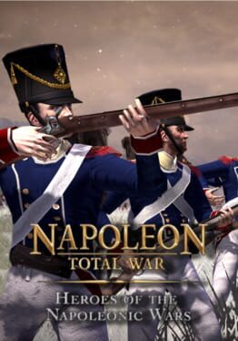 Napoleon: Total War - Heroes of the Napoleonic Wars Game Cover Artwork