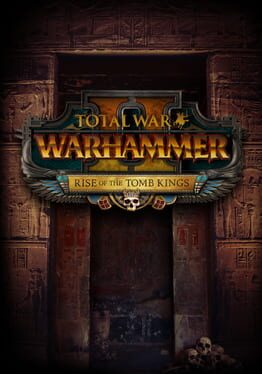 Total War: Warhammer II - Rise of the Tomb Kings Game Cover Artwork