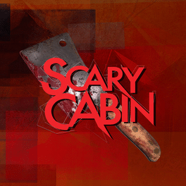 Scary Cabin