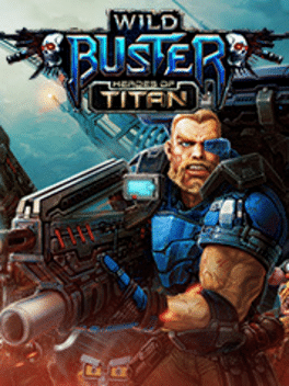 Wild Buster: Heroes of Titan