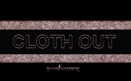 Cloth Out