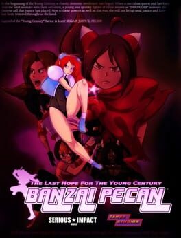BANZAI PECAN: The Last Hope For the Young Century Game Cover Artwork