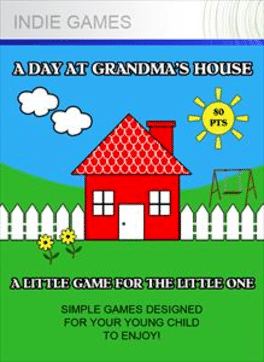 A Day at Grandma's House