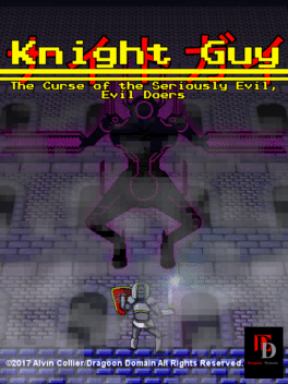 Knight Guy: The Curse of the Seriously Evil, Evil Doers