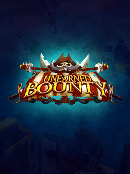 Unearned Bounty