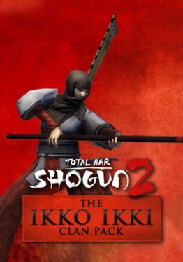 Total War: Shogun 2 - The Ikko Ikki Clan Pack Game Cover Artwork