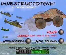 Indestructotank