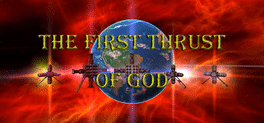 The first thrust of God